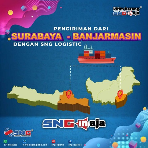 Pengiriman dari Surabaya ke Banjarmasin dengan SNG Logistic